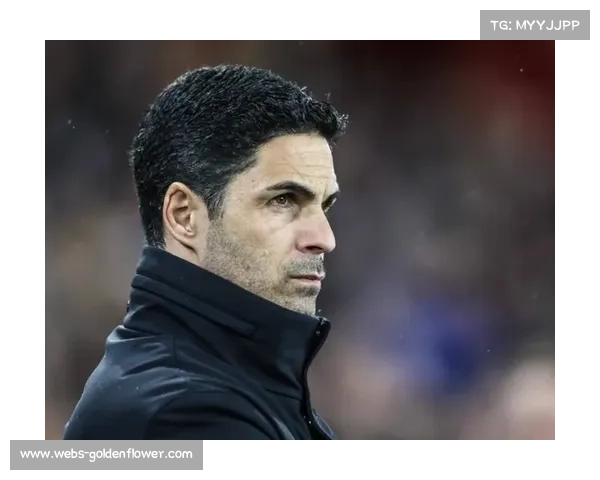 阿尔特塔谈争冠：每场都是决赛，不会轻敌